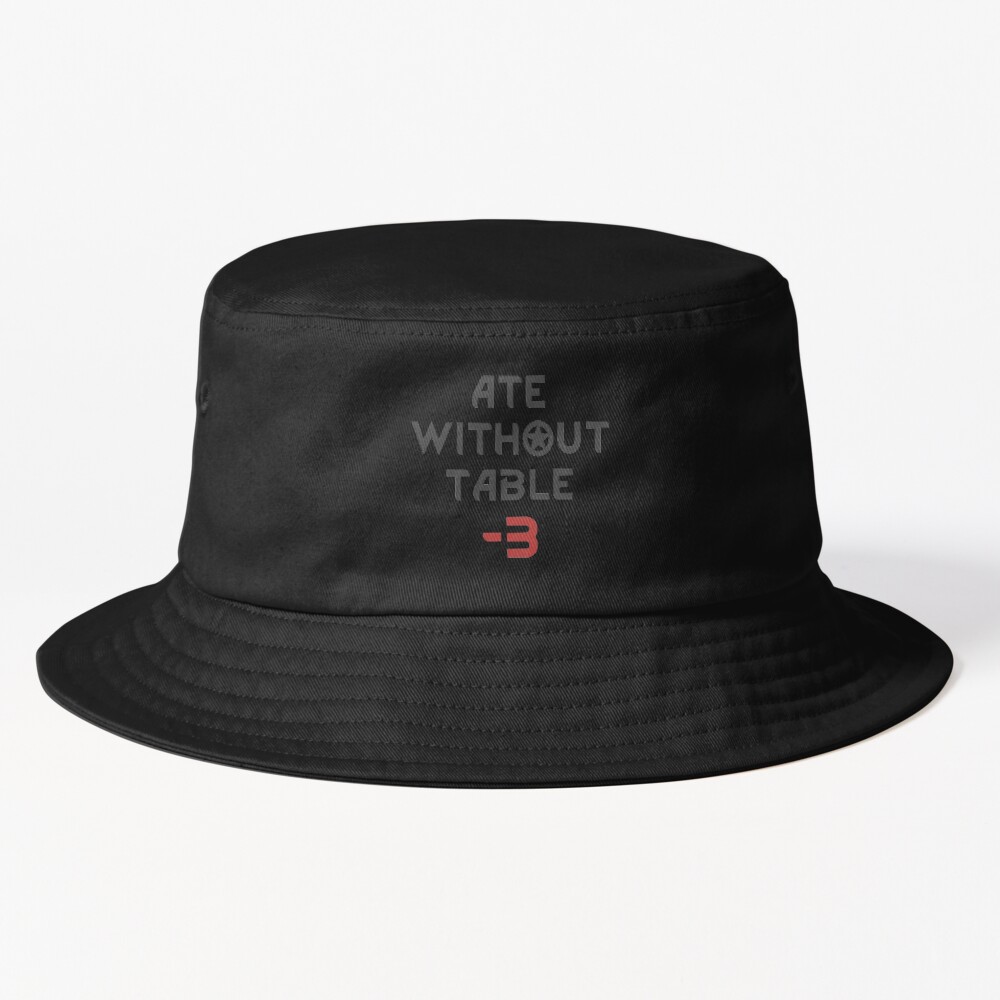 Rimrld Ate Without Table Personalized Shirt Trendy Hoodie Sweatshirt Custom Gift Bucket Hat